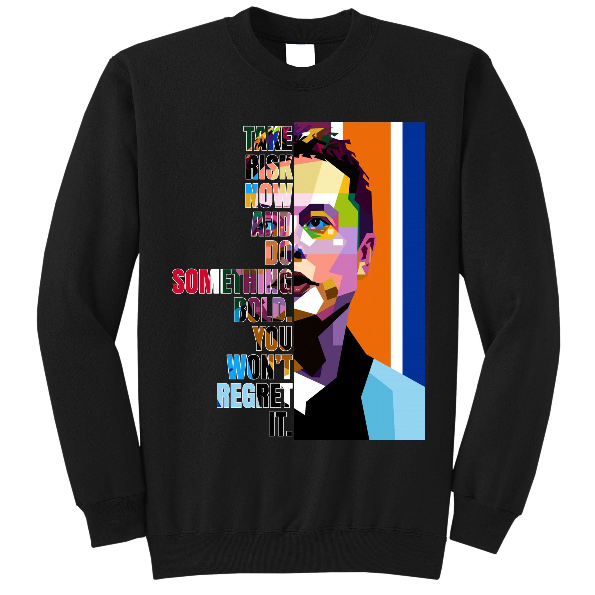 Elon Musk Motivation Quote Tall Sweatshirt