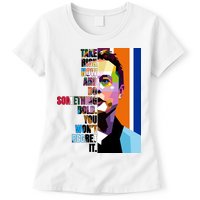 Elon Musk Motivation Quote Womens T-Shirt