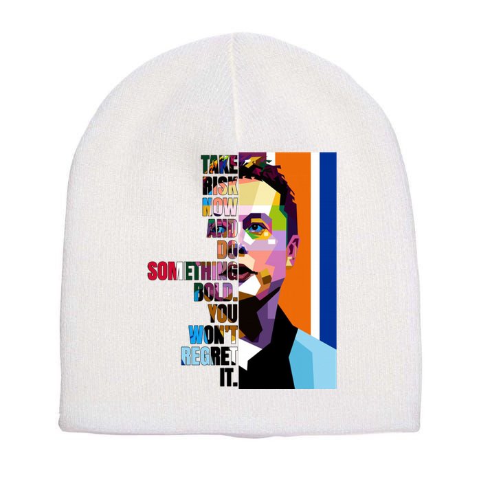 Elon Musk Motivation Quote Short Acrylic Beanie