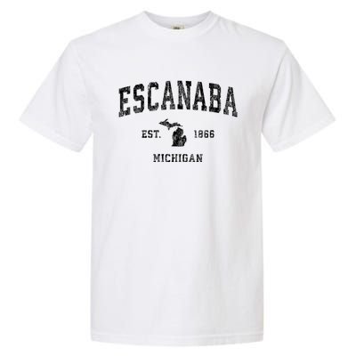 Escanaba Michigan Mi Vintage Sports Garment-Dyed Heavyweight T-Shirt