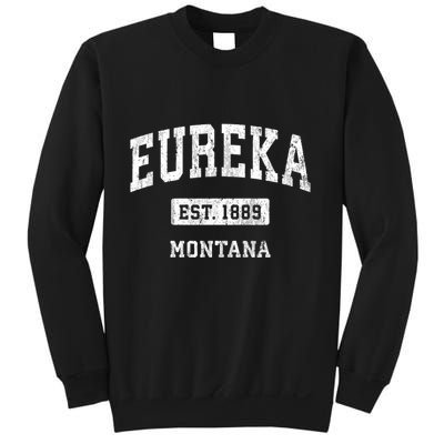 Eureka Montana Mt Vintage Sports Established Sweatshirt