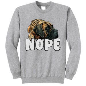 English Mastiff Nope Funny Lazy Pet Dog Cute Tall Sweatshirt