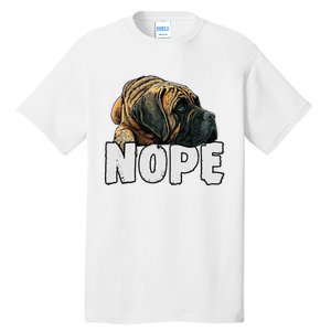 English Mastiff Nope Funny Lazy Pet Dog Cute Tall T-Shirt