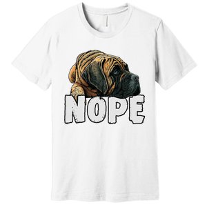 English Mastiff Nope Funny Lazy Pet Dog Cute Premium T-Shirt