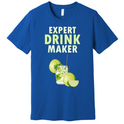 Expert Maker Nightclub Bartender Resort Mixed Gift Premium T-Shirt