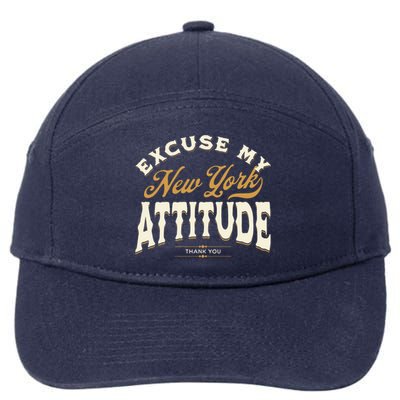 Excuse My New York Attitude Thank You Vintage Gift 7-Panel Snapback Hat