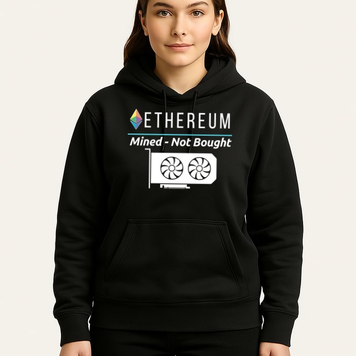 Ethereum Mined Not Bought GPU Mining Rigs ETH Crypto Miner Hoodie