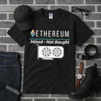Ethereum Mined Not Bought GPU Mining Rigs ETH Crypto Miner Tall T-Shirt