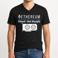 Ethereum Mined Not Bought GPU Mining Rigs ETH Crypto Miner V-Neck T-Shirt