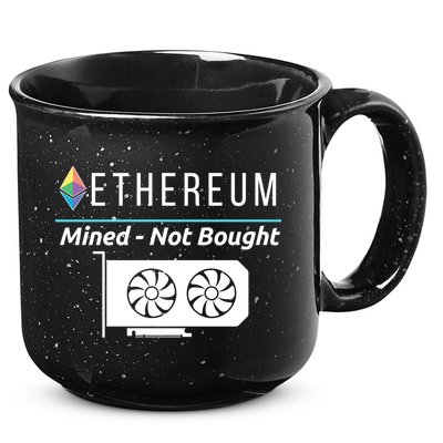 Ethereum Mined Not Bought GPU Mining Rigs ETH Crypto Miner 15oz Campfire Ceramic Mug