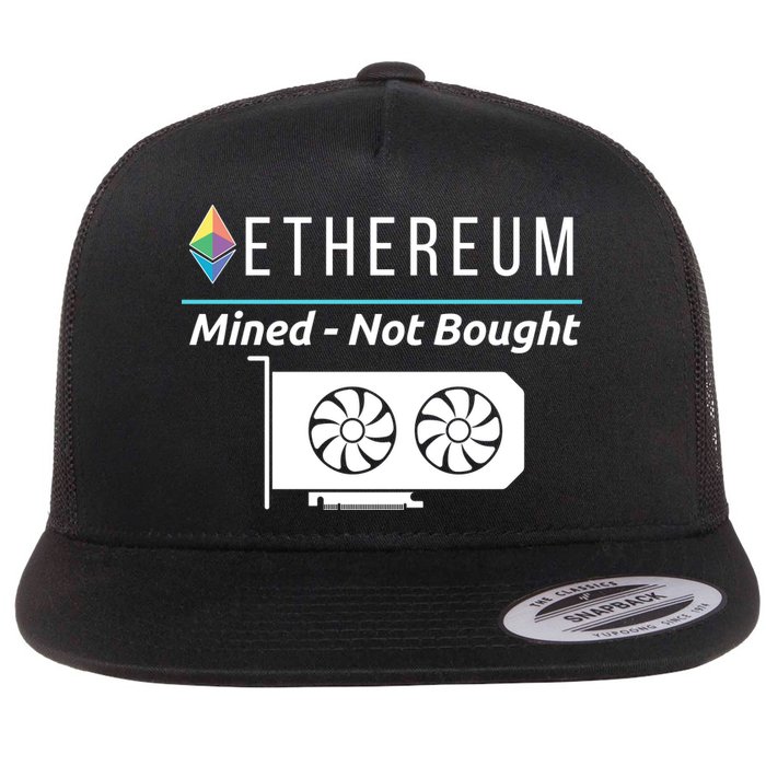 Ethereum Mined Not Bought GPU Mining Rigs ETH Crypto Miner Flatbill Hat
