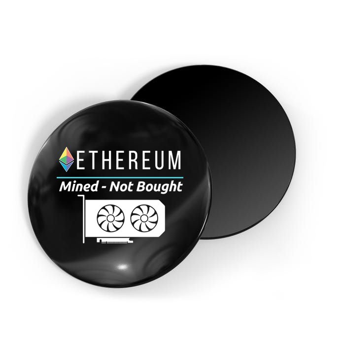 Ethereum Mined Not Bought GPU Mining Rigs ETH Crypto Miner Magnet