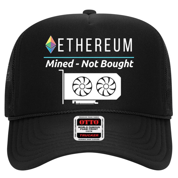 Ethereum Mined Not Bought GPU Mining Rigs ETH Crypto Miner Trucker Hat