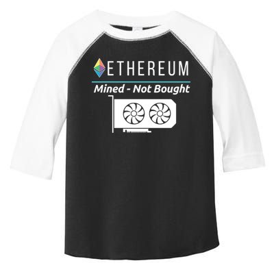 Ethereum Mined Not Bought GPU Mining Rigs ETH Crypto Miner Toddler Fine Jersey T-Shirt