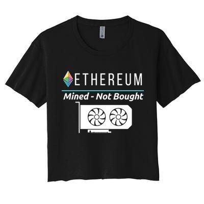 Ethereum Mined Not Bought GPU Mining Rigs ETH Crypto Miner Crop Top