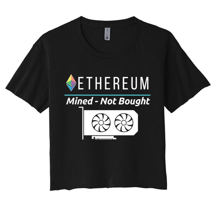 Ethereum Mined Not Bought GPU Mining Rigs ETH Crypto Miner Crop Top