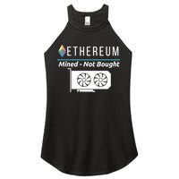 Ethereum Mined Not Bought GPU Mining Rigs ETH Crypto Miner Women's Perfect Tri Rocker Tank