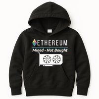 Ethereum Mined Not Bought GPU Mining Rigs ETH Crypto Miner Kids Hoodie