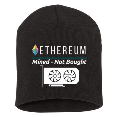 Ethereum Mined Not Bought GPU Mining Rigs ETH Crypto Miner Short Acrylic Beanie