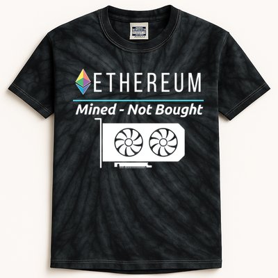 Ethereum Mined Not Bought GPU Mining Rigs ETH Crypto Miner Kids Tie-Dye T-Shirt
