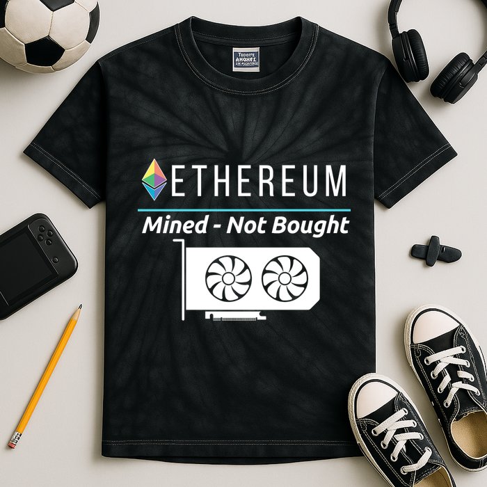 Ethereum Mined Not Bought GPU Mining Rigs ETH Crypto Miner Kids Tie-Dye T-Shirt
