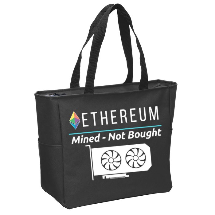 Ethereum Mined Not Bought GPU Mining Rigs ETH Crypto Miner Zip Tote Bag