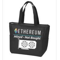 Ethereum Mined Not Bought GPU Mining Rigs ETH Crypto Miner Zip Tote Bag