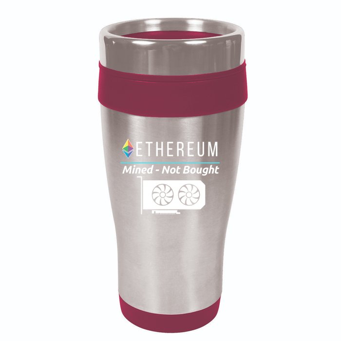 Ethereum Mined Not Bought GPU Mining Rigs ETH Crypto Miner 16oz Travel Tumbler