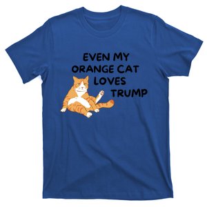 Even My Orange Cat Loves Trump The Felon 2024 Us Election Great Gift T-Shirt