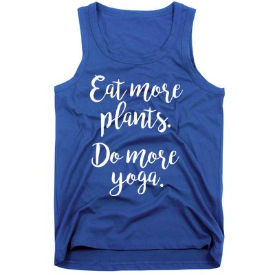 Eat More Plants Do More Yoga Funny Vegetarian Cute Keto Gift Tank Top