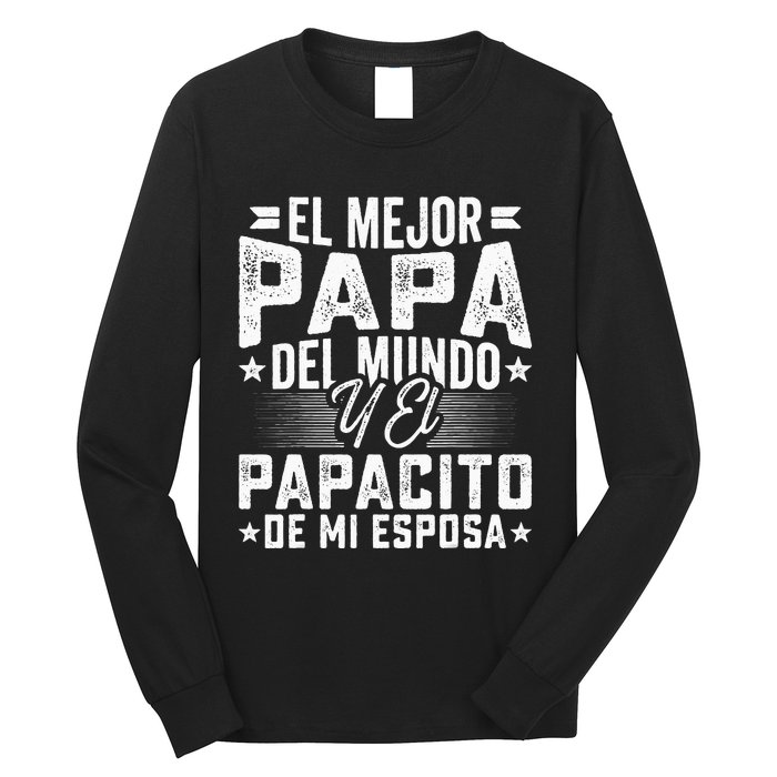 El Mejor Papa Del Mundo Camiseta En Espanol Padre Latino Long Sleeve Shirt