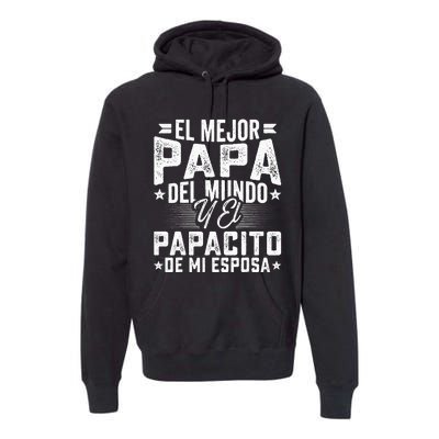 El Mejor Papa Del Mundo Camiseta En Espanol Padre Latino Premium Hoodie