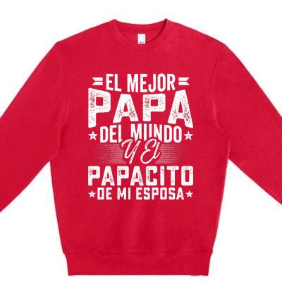 El Mejor Papa Del Mundo Camiseta En Espanol Padre Latino Premium Crewneck Sweatshirt