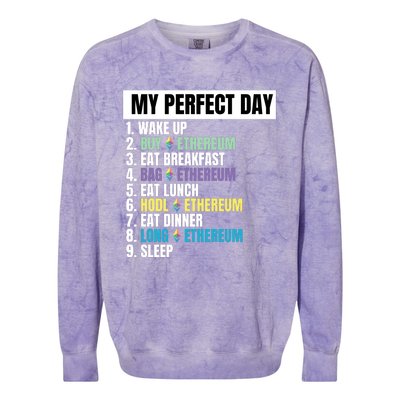 Ethereum My Perfect Day, Buy Crypto, Buy ETH, Funny Crypto Meme Colorblast Crewneck Sweatshirt