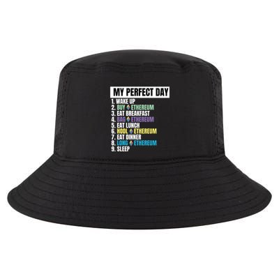 Ethereum My Perfect Day, Buy Crypto, Buy ETH, Funny Crypto Meme Cool Comfort Performance Bucket Hat