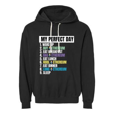 Ethereum My Perfect Day, Buy Crypto, Buy ETH, Funny Crypto Meme Garment-Dyed Fleece Hoodie