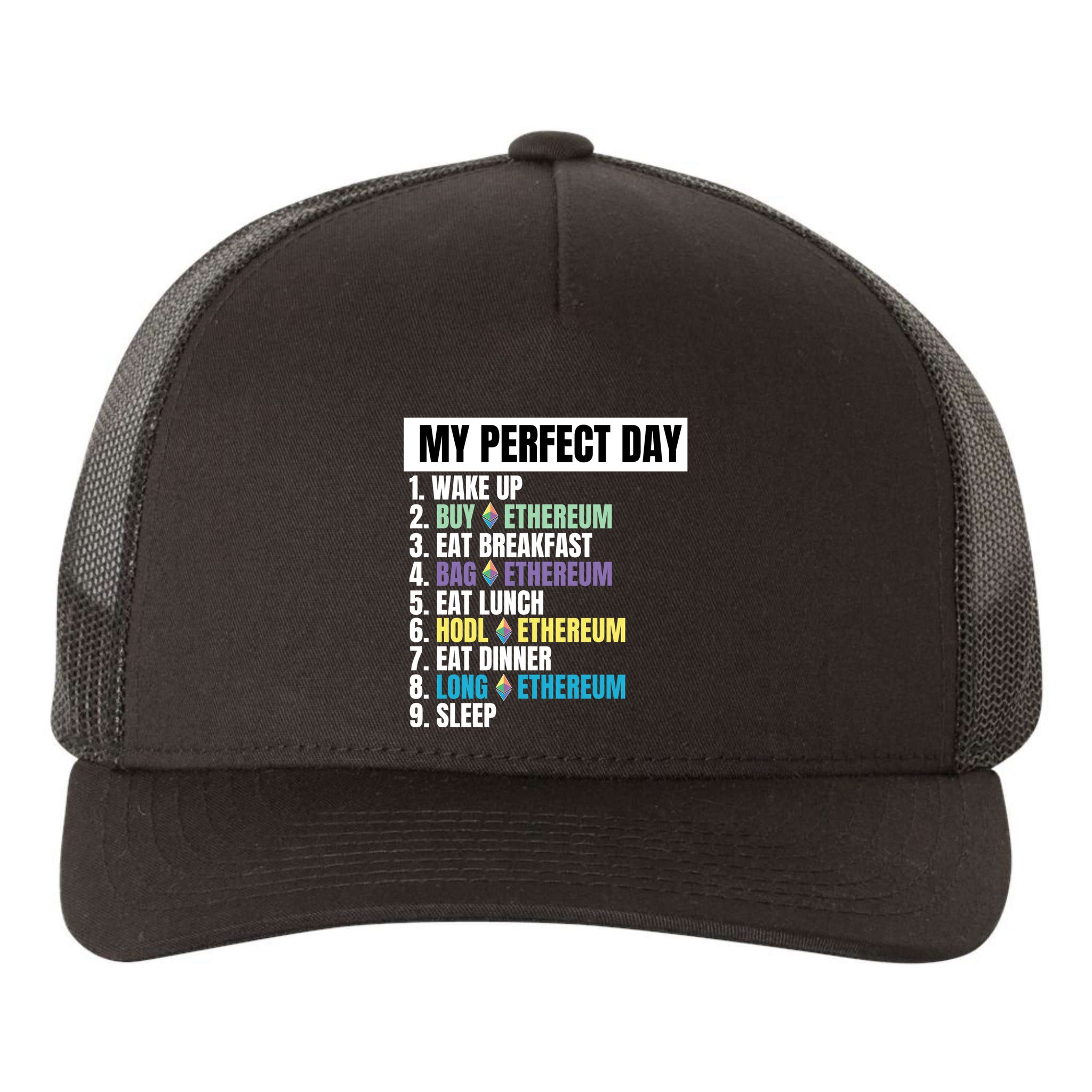 Ethereum My Perfect Day, Buy Crypto, Buy ETH, Funny Crypto Meme Yupoong Adult 5-Panel Trucker Hat