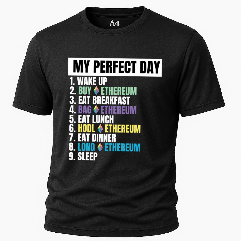 Ethereum My Perfect Day, Buy Crypto, Buy ETH, Funny Crypto Meme Performance Shirt