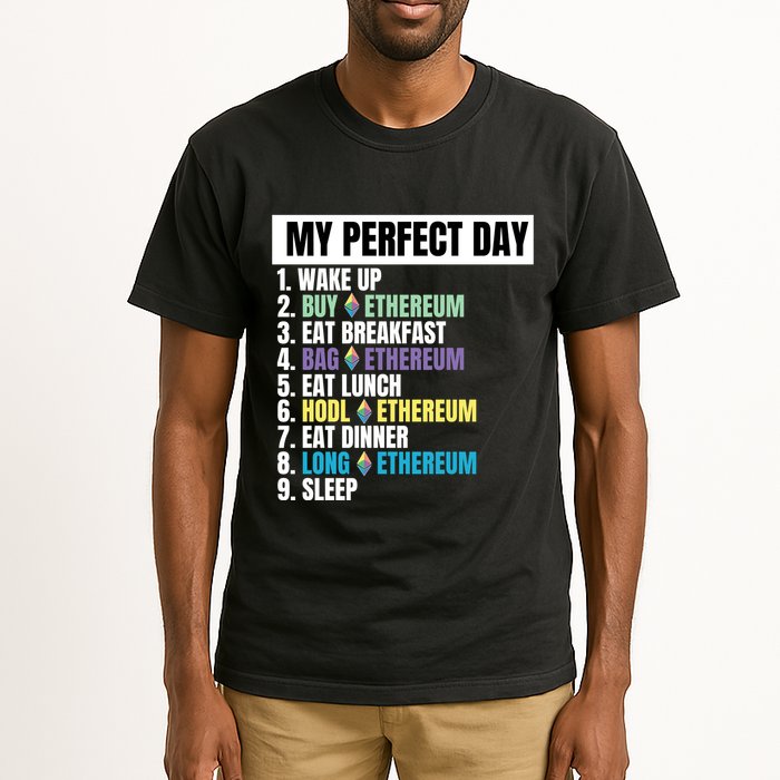 Ethereum My Perfect Day, Buy Crypto, Buy ETH, Funny Crypto Meme Tall T-Shirt