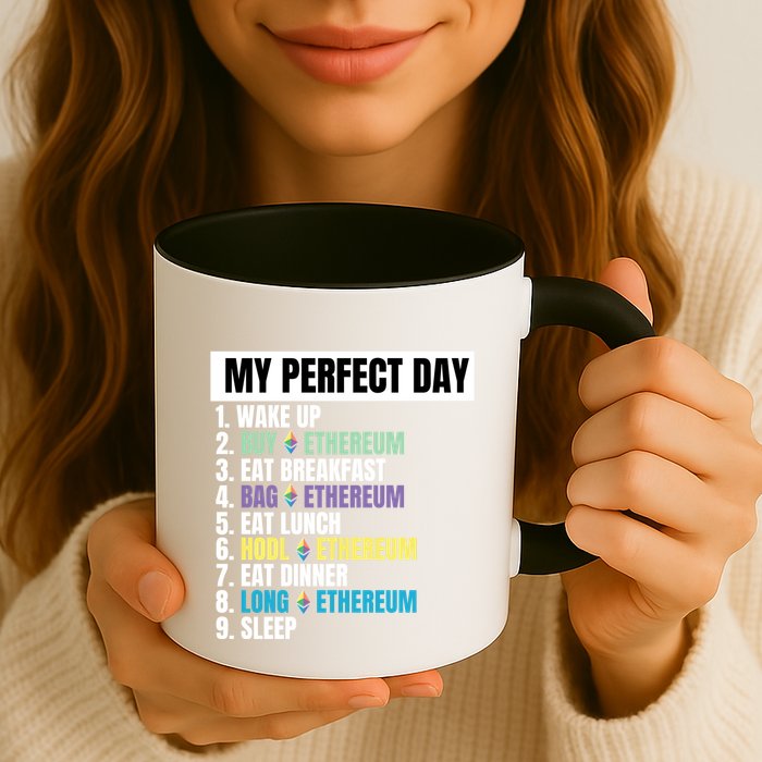 Ethereum My Perfect Day, Buy Crypto, Buy ETH, Funny Crypto Meme Mug