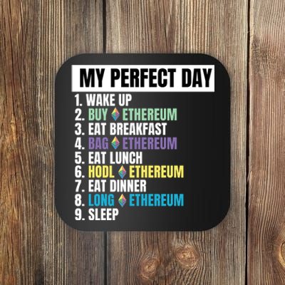 Ethereum My Perfect Day, Buy Crypto, Buy ETH, Funny Crypto Meme Coaster