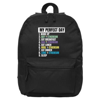 Ethereum My Perfect Day, Buy Crypto, Buy ETH, Funny Crypto Meme 16 in Basic Backpack