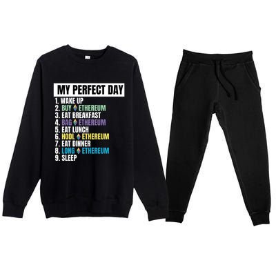 Ethereum My Perfect Day, Buy Crypto, Buy ETH, Funny Crypto Meme Premium Crewneck Sweatsuit Set