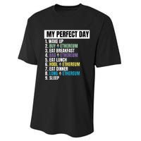 Ethereum My Perfect Day, Buy Crypto, Buy ETH, Funny Crypto Meme Performance Sprint T-Shirt