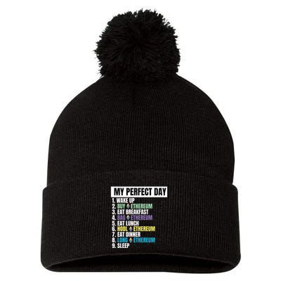 Ethereum My Perfect Day, Buy Crypto, Buy ETH, Funny Crypto Meme Pom Pom 12in Knit Beanie