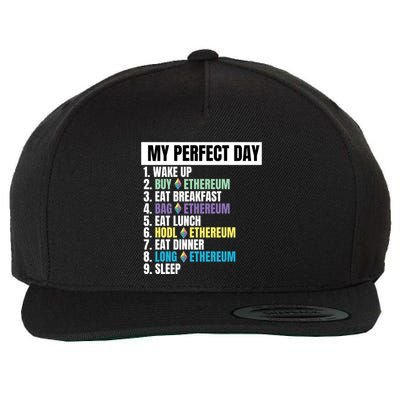 Ethereum My Perfect Day, Buy Crypto, Buy ETH, Funny Crypto Meme Wool Snapback Cap
