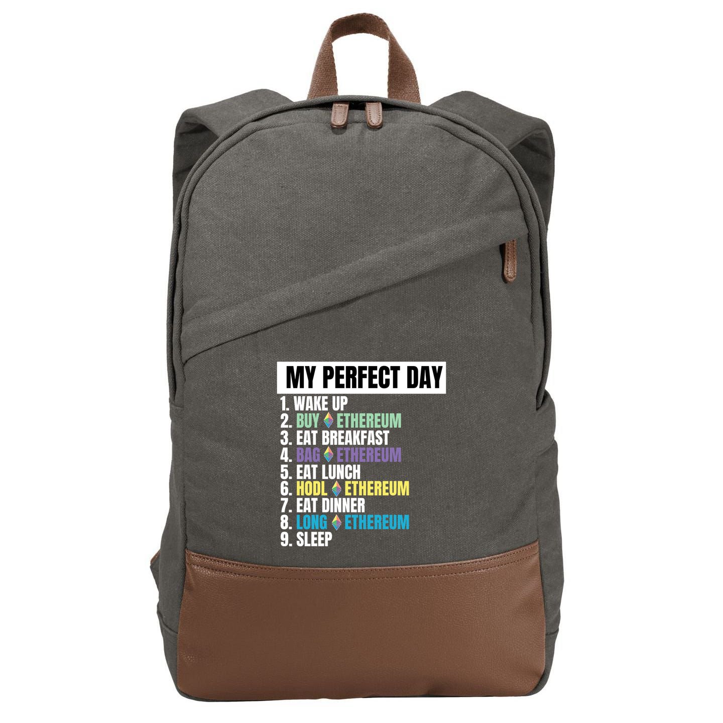 Ethereum My Perfect Day, Buy Crypto, Buy ETH, Funny Crypto Meme Cotton Canvas Backpack