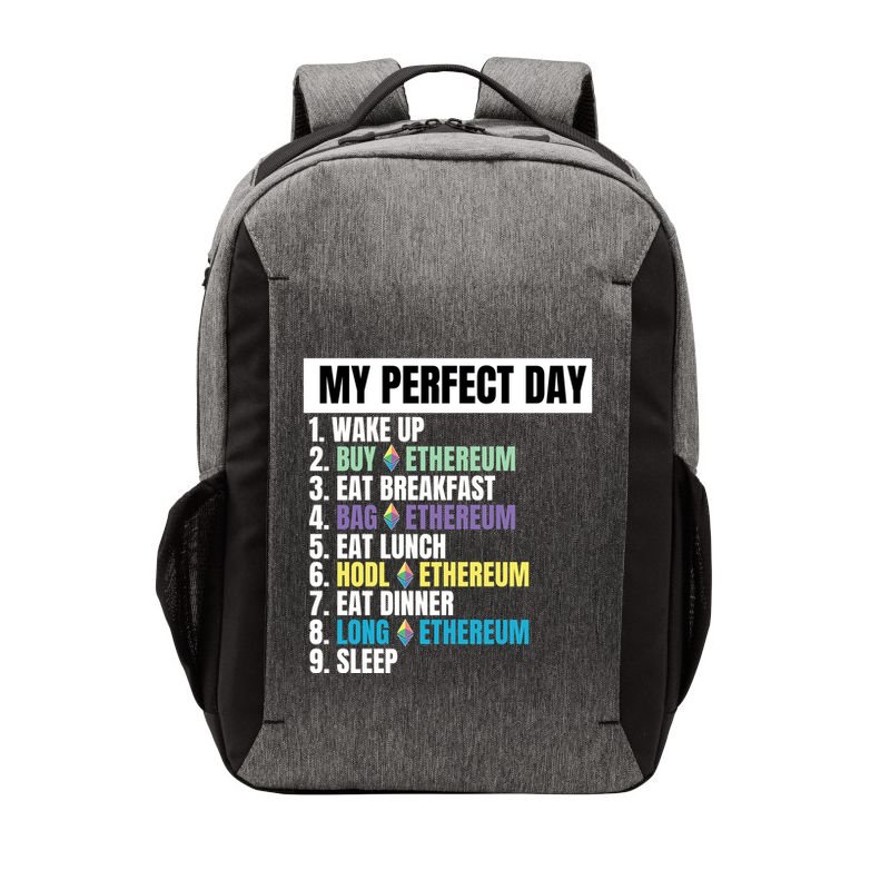 Ethereum My Perfect Day, Buy Crypto, Buy ETH, Funny Crypto Meme Vector Backpack