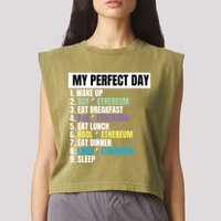 Ethereum My Perfect Day, Buy Crypto, Buy ETH, Funny Crypto Meme Garment-Dyed Women's Muscle Tee