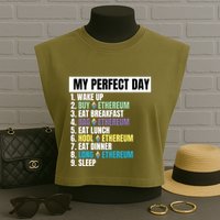 Ethereum My Perfect Day, Buy Crypto, Buy ETH, Funny Crypto Meme Garment-Dyed Women's Muscle Tee
